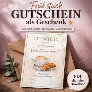 Könnte beinhalten: Ein Gutschein mit den Worten "Frühstück GUTSCHEIN als Geschenk" in brauner Schrift. Der Gutschein zeigt eine Kaffeetasse, ein Croissant und die Worte "Frühstücksmoment". Ein brauner Umschlag und ein Zweig Grünzeug sind im Hintergrund.