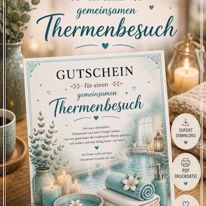 May include: A gift certificate with the words "GUTSCHEIN" and "Thermenbesuch" in teal script. The certificate features a spa scene with candles, towels, and a pool. Text includes "Perfect Gift" and "Digital Download."