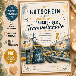 May include: A rectangular gift voucher featuring the German text GUTSCHEIN FÜR EINEN gemeinsamen BESUCH IN DER Trampolinhalle. The design includes illustrations of people jumping, a water bottle, a drawstring bag, and socks on a trampoline court.