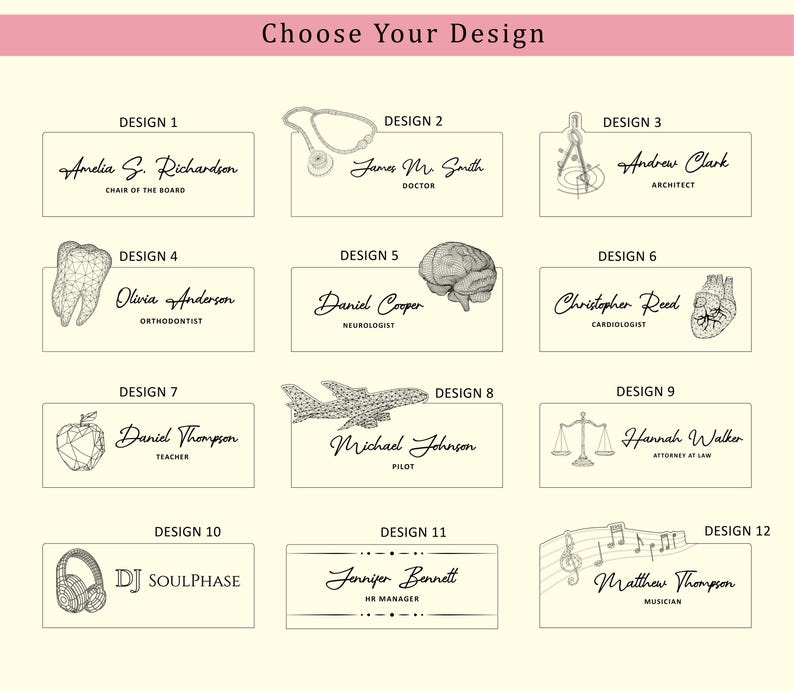 May include: A collection of name tag designs with various professions and interests. Each design features a name, title, and a related graphic, such as a stethoscope, brain, or airplane. The text "Choose Your Design" is at the top.