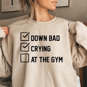 Crying At The Gym Tee, Down Bad Shirt, Pump Cover, Women Pump Cover, Cute Gym Tee, Comfort Workout T-Shirt, Gym Workout Cover, Cute Girl