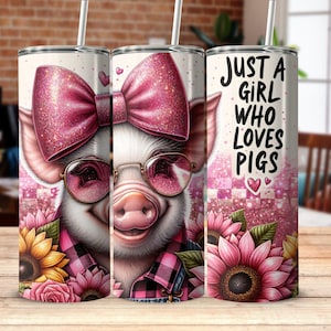 Just A Girl Who Loves Pigs Tumbler Wrap, Cute Pig 20oz Skinny Tumbler Wrap PNG, Funny Pig Tumbler Wrap PNG, Sublimation Tumbler Design