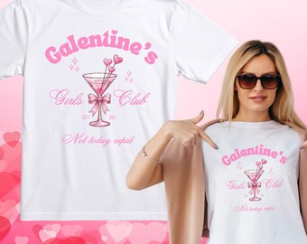 Galentines Girls Club Shirt, Not Today Cupid Tee, Galentines Day Shirt, Anti Valentines Shirt, BFF Gift