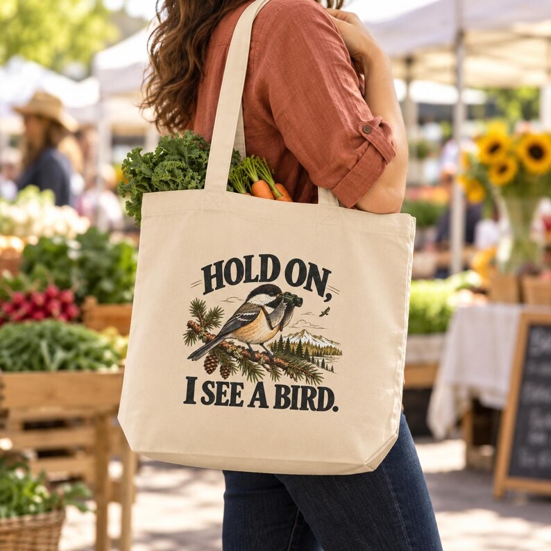 Birdwatching Tote Bag - Hold On, I See a Bird, Chickadee Organic Cotton Canvas Bag, Birder Gift image 6
