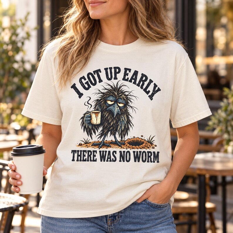 Funny Crow T-Shirt - I Got Up Early, There Was No Worm, Vintage Bird & Coffee Graphic Tee image 12