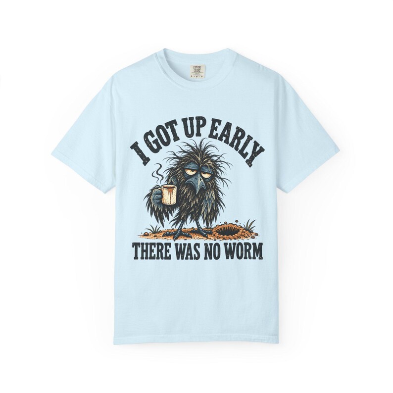 Funny Crow T-Shirt - I Got Up Early, There Was No Worm, Vintage Bird & Coffee Graphic Tee image 8