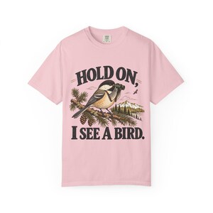 Birdwatching T-Shirt - Hold On, I See a Bird, Vintage Chickadee Graphic Tee for Bird Lovers image 10