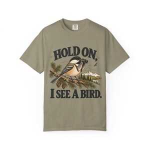 Birdwatching T-Shirt - Hold On, I See a Bird, Vintage Chickadee Graphic Tee for Bird Lovers image 6