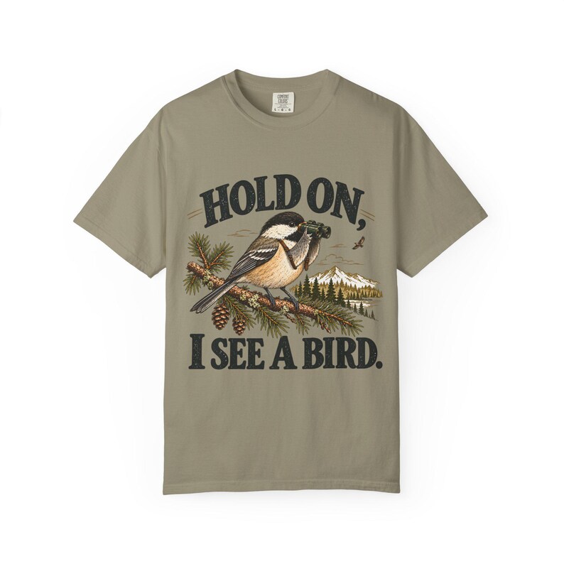 Birdwatching T-Shirt - Hold On, I See a Bird, Vintage Chickadee Graphic Tee for Bird Lovers image 6