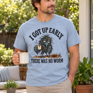Funny Crow T-Shirt - I Got Up Early, There Was No Worm, Vintage Bird & Coffee Graphic Tee image 13