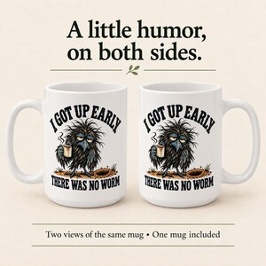 Funny Crow Coffee Mug - I Got Up Early, There Was No Worm, 15 oz Ceramic Cup for Slow Mornings image 3