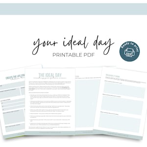 Puede incluir: Hoja de trabajo PDF imprimible titulada "Tu día ideal" con fondo azul y texto blanco. La hoja de trabajo está dividida en tres secciones: "Crea la vida que quieres", "El día ideal" y "Desglosando".