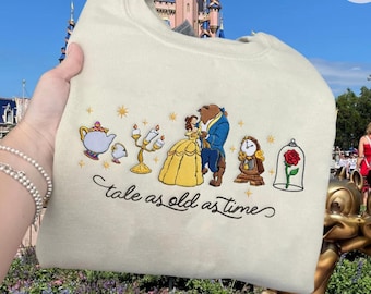 EMBROIDERED Disney Tale as Old as Time TShirt Sweatshirt Hoodie, Disney Belle Princess Shirt, Beauty And The Beast, Disney Princess Shirt