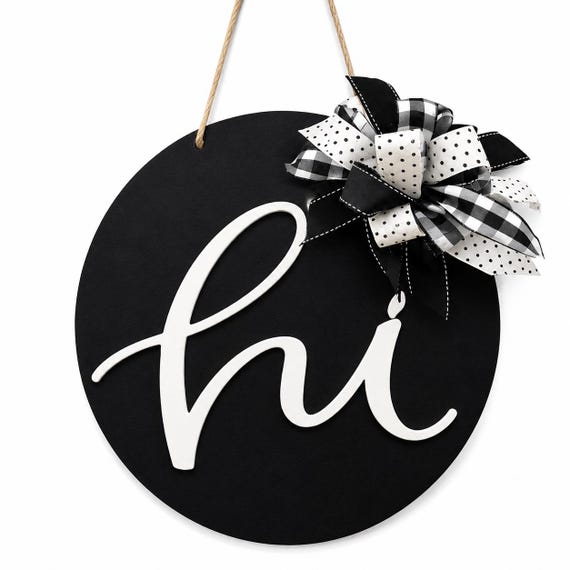 Black & White “Hi” Door Hanger – Modern Farmhouse Welcome Sign