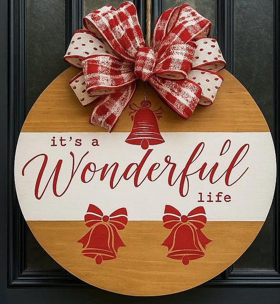It's a Life Christmas Door Hanger – Red Bells Farmhouse Wreath – 18” Round Wooden Sign