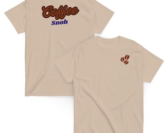 Coffee Snob Cotton Unisex Tee: Espresso, Cappuccino Design
