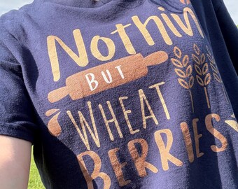 Nothin but wheat berries Unisex classic tee Grains In Small Places