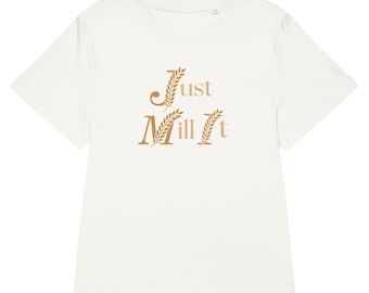 just mill it Women’s organic ribbed neck t-shirt