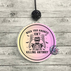Skull Car Freshie Be Kind Freshie Grunge Freshie Dark Humor Edgy Freshie Trendy Dark Vibes Car Freshener