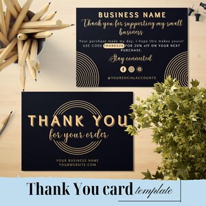 Può includere: Due biglietti da visita rettangolari neri con testo dorato e grafiche a linee circolari. Un biglietto riporta "THANK YOU for your order" e l'altro include "BUSINESS NAME", "Thank you for supporting my small business" e "USE CODE THANKS20".