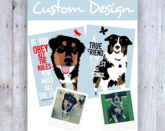 Custom Pet Portrait,  Featuring Your Dog & the Quote of Your Choice, Custom Dog Portrait, Pet Lover Gift, Custom, Pet Memorial, Dog Memorial