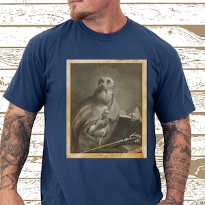 Saint Augustine Tee T Shirt, Vintage Art He Who Has God Quote, St Augustine Catholic Gift for Him, Unisex Garment-Dyed Shirt
