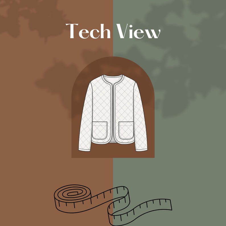 May include: A white quilted jacket design with two front pockets, set against a brown and green background. The text "Tech View" is at the top. A rolled-up measuring tape is at the bottom.