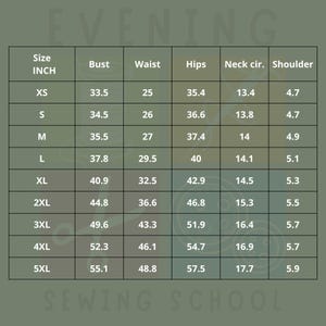 May include: A size chart for sewing projects, with measurements in inches for bust, waist, hips, neck circumference, and shoulder. Sizes range from XS to 5XL. The text "EVENING SEWING SCHOOL" is at the top and bottom of the image.