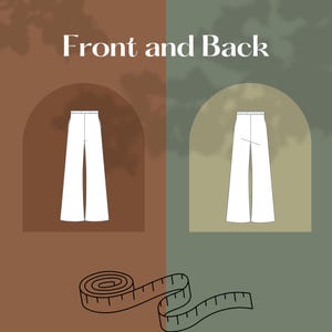May include: A fashion illustration showing the front and back views of white wide-leg pants. The text "Front and Back" is at the top. A rolled-up measuring tape is at the bottom. The background is divided into brown and green sections.