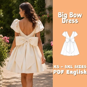 Könnte beinhalten: Ein cremefarbenes kurzes Kleid mit Puffärmeln, tiefem V-Ausschnitt am Rücken und einer großen Schleife in der Taille. Das Bild enthält eine Strichzeichnung des Kleides, den Text Big Bow Dress und den Text XS - 5XL SIZES PDF English auf orangefarbenem Grund.
