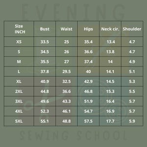 May include: A size chart for clothing measurements, including bust, waist, hips, neck circumference, and shoulder width in inches. Sizes range from XS to 5XL. The text "EVENING" and "SEWING SCHOOL" are visible.