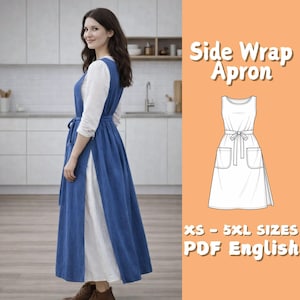 May include: A woman wearing a blue side wrap apron over a white long-sleeved shirt. The apron has a tie at the waist and pockets. The image also includes a line drawing of the apron and text that reads "Side Wrap Apron", "XS - 5XL SIZES", and "PDF English".
