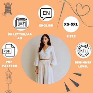 May include: A woman wearing a white wrap top and matching wide-leg pants. The image includes text indicating the pattern is available in sizes XS-5XL, is for beginner skill levels, and is a PDF pattern in English.