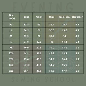 May include: A size chart for clothing, with measurements in inches. The chart includes bust, waist, hips, neck circumference, and shoulder measurements for sizes XS to 5XL. The text "EVENING SEWING SCHOOL" is at the top and bottom.