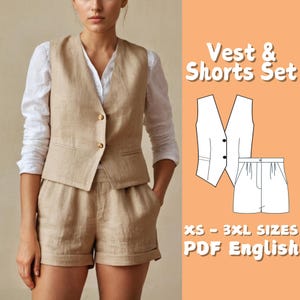 Summer Set Vest and Shorts Sewing Pattern | Linen Waistcoat Pattern | Wide Leg Shorts Sewing Pattern | Casual Vest and High Waist Shorts