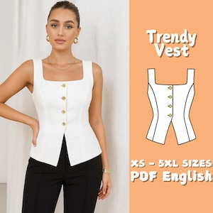 以下が含まれることがあります： スクエアネックと金色のボタンが付いた白いノースリーブベスト。ベストは黒いパンツと組み合わせています。画像には、ベストの図と「Trendy Vest」、「XS - 5XL SIZES」、および「PDF English」というテキストも含まれています。
