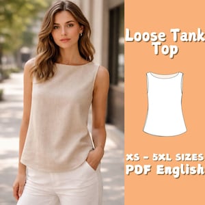 May include: A beige linen loose tank top with a rounded neckline. The tank top is paired with white pants. The image also includes a diagram of the tank top and the text "Loose Tank Top", "XS - 5XL SIZES", and "PDF English".