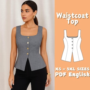 Può includere: Un top gilet senza maniche grigio con scollatura quadrata e bottoni dorati. L'indumento è abbinato a pantaloni neri. L'immagine include anche un disegno a tratto del top e il testo "Waistcoat Top" e "XS - 5XL SIZES PDF English."