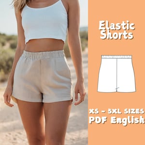 Elastic Shorts Sewing Pattern Easy Summer Shorts for Girls PDF Sewing Pattern XS - 5XL High Waist Wide Shorts Pattern