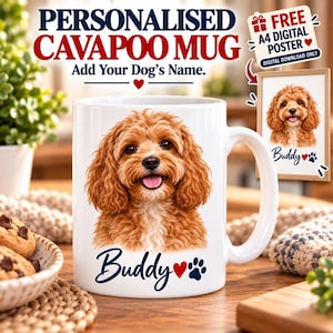 以下が含まれることがあります： 茶色のキャバプーのイラスト、Buddyという名前、赤いハート、肉球がプリントされた白いセラミックマグ。テキストにはPERSONALISED CAVAPOO MUG Add Your Dog's NameおよびFREE A4 DIGITAL POSTERと書かれています。
