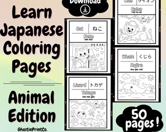 May include: Digital download of Learn Japanese Coloring Pages, Animal Edition. Includes 50 pages with illustrations of a lion, cat, whale, and lizard, with Japanese words and pronunciation guides.