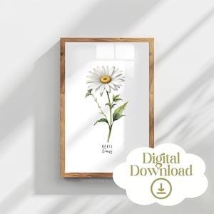 April Daisy Birth Flower Printable, Botanical Wall Art, Watercolor Printable, Instant Download, Mother’s Day Gift, Spring Home Wall Decor