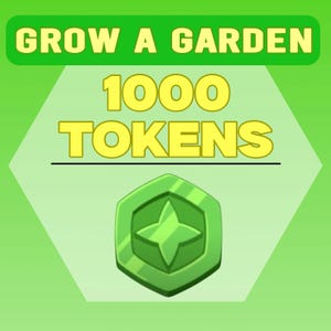 Op de afbeelding: Een groene afbeelding met de tekst "GROW A GARDEN" in gele letters op een groene banner. Daaronder staat de tekst "1000 TOKENS". Onderaan staat een groene, stervormige token tegen een lichtgroene achtergrond.