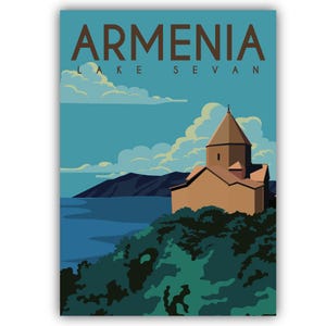 May include: A travel poster featuring a scenic view of Armenia's Lake Sevan. The poster has a teal background with the word "ARMENIA" in brown letters at the top. Below the word "ARMENIA" is the text "LAKE SEVAN". A brown church sits on a green hill.