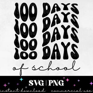 100 Days of School SVG, 100 Days of School PNG, 100 Days Shirt svg, 100th day of school, School Svg, 100 Days Brighter Svg