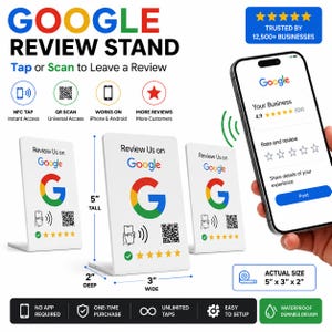 May include: Three white acrylic Google review stands featuring the Google logo, a QR code, and an NFC icon. Each stand measures 12.7 cm tall, 7.6 cm wide, and 5.1 cm deep. A smartphone displays a Google review page, illustrating the tap-to-review process.