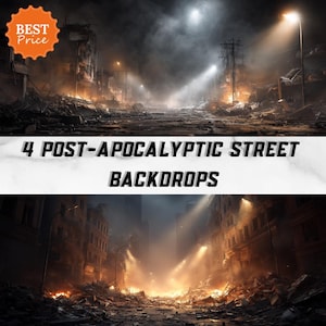May include: A digital image of a post-apocalyptic street scene with rubble, destroyed buildings, and atmospheric lighting. The image includes the text "4 POST-APOCALYPTIC STREET BACKDROPS" and a "BEST PRICE" badge.