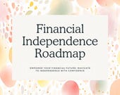 Financial Independence Roadmap. Digital Planners, Digital Journal, PDF Download
