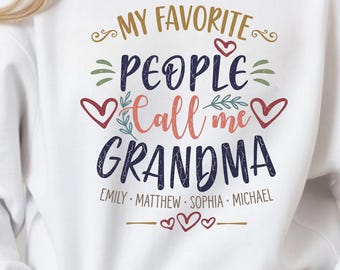 Personalized Grandma Sweatshirt, Custom Grandkid's Names Shirt, Mother's Day Gift