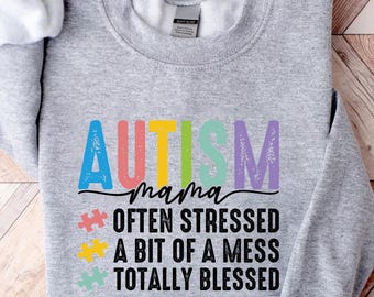 Autism Mama Sweatshirt, Accept Love Understand Autism Awareness